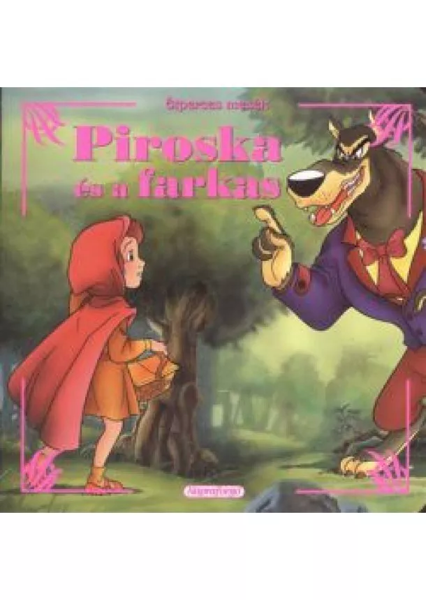 MESEKÖNYV - Ötperces mesék - Piroska és a farkas