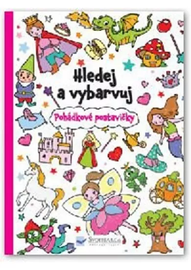 Hledej a vybarvuj - Pohádkové postavičky