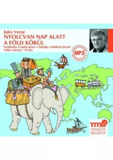 Nyolcvan nap alatt a föld körül /Titis hangos regény