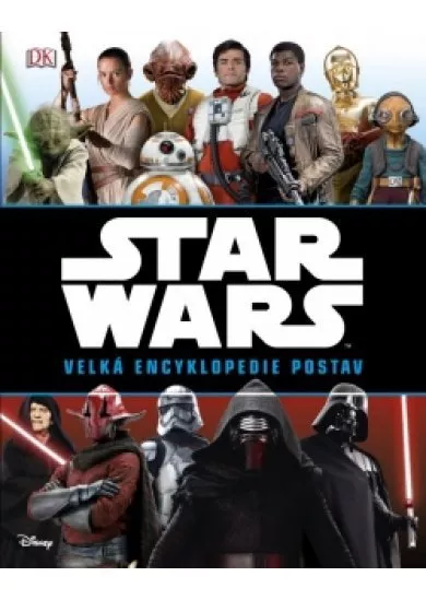 Star Wars: Velká encyklopedie postav
