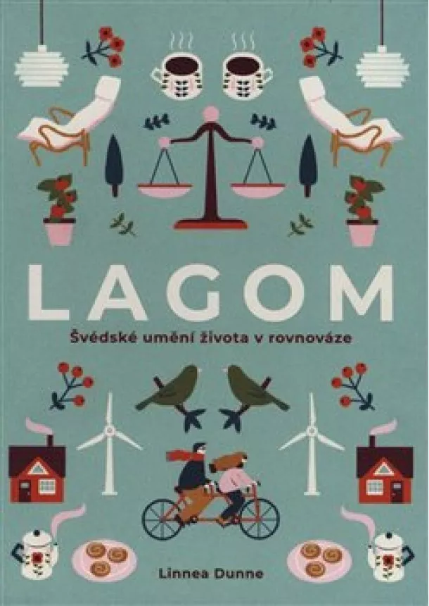 Linnea Dunne - Lagom - Švédské umění života v rovnováze