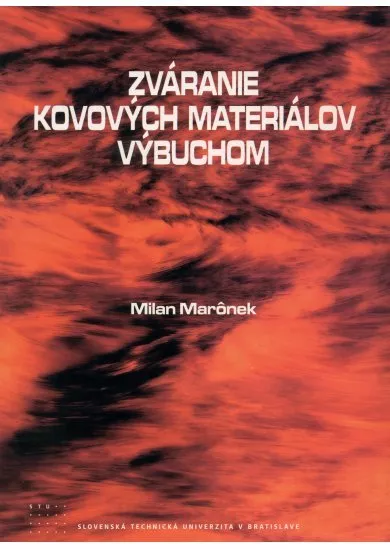 Zváranie kovových materálov výbuchom