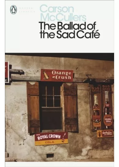 The Ballad of the Sad Cafe