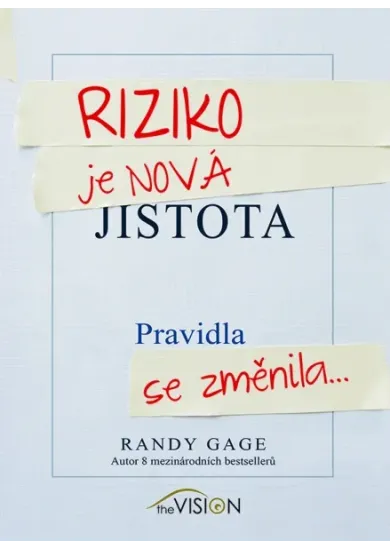 Riziko je nová jistota