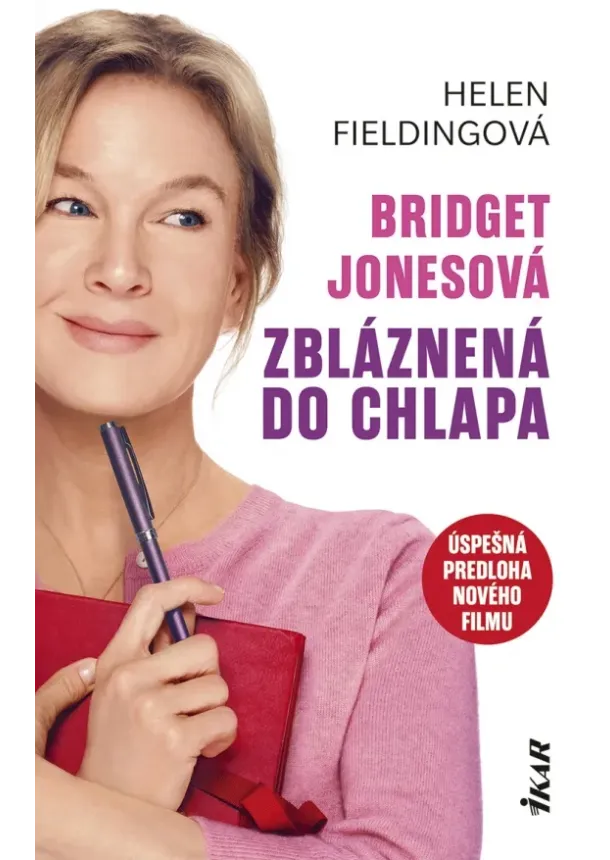 Helen Fielding - Bridget Jonesová – Zbláznená do chlapa (2. vydanie)