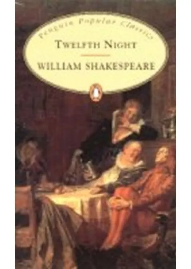 William Shakespeare - Twelfth Night