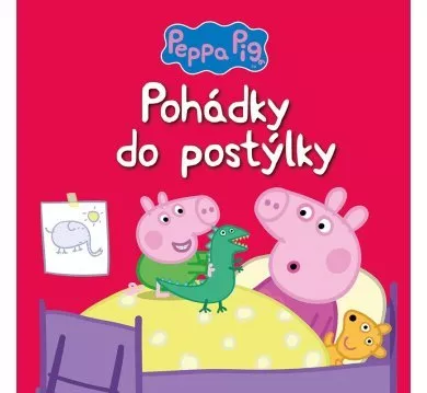 Peppa Pig - Pohádky do postýlky