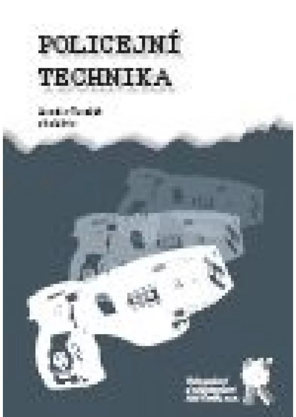 Jaroslav Tureček , Kolektív - Policejní technika