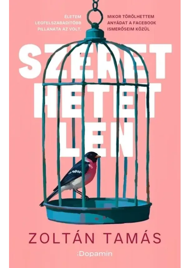 Zoltán Tamás - Szerethetetlen