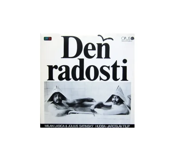 Lasica, Satinský, OPUS - Lasica & Satinský:  Deň radosti