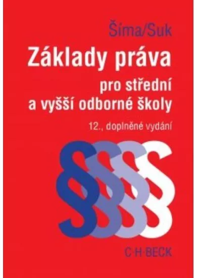 Základy práva pro střední a vyšší odborné školy - 12. vydání