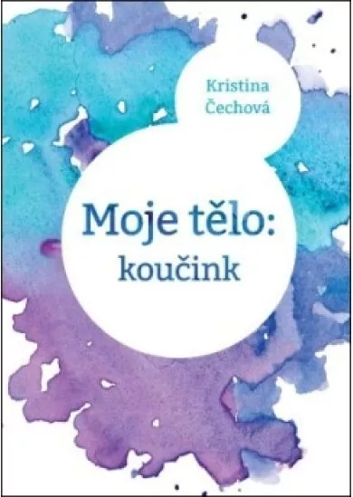 Moje tělo: Koučink