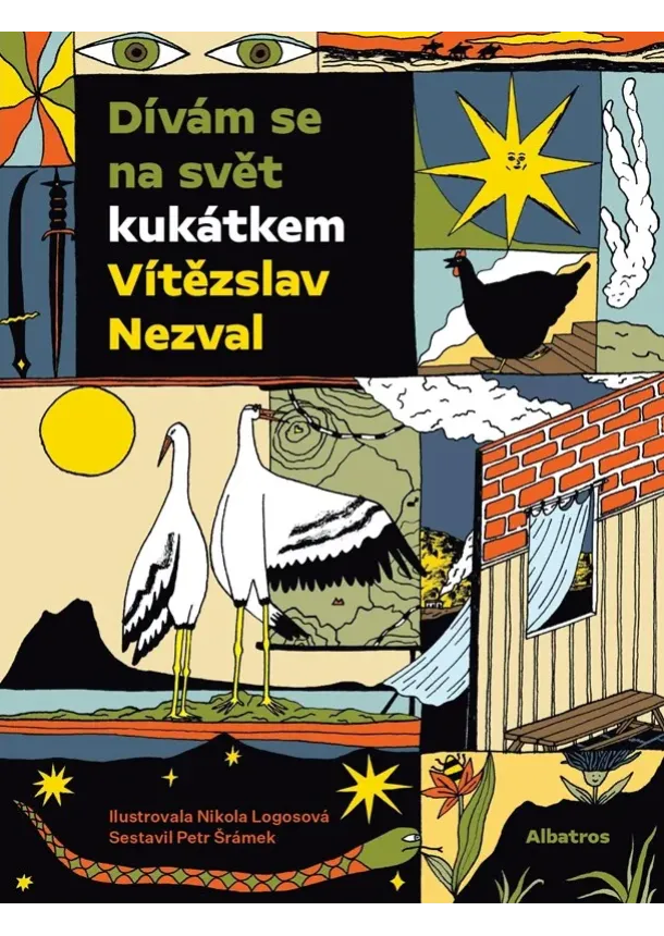 Petr Šrámek, Vítězslav Nezval - Dívám se na svět kukátkem