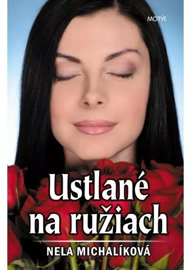 Ustlané na ružiach