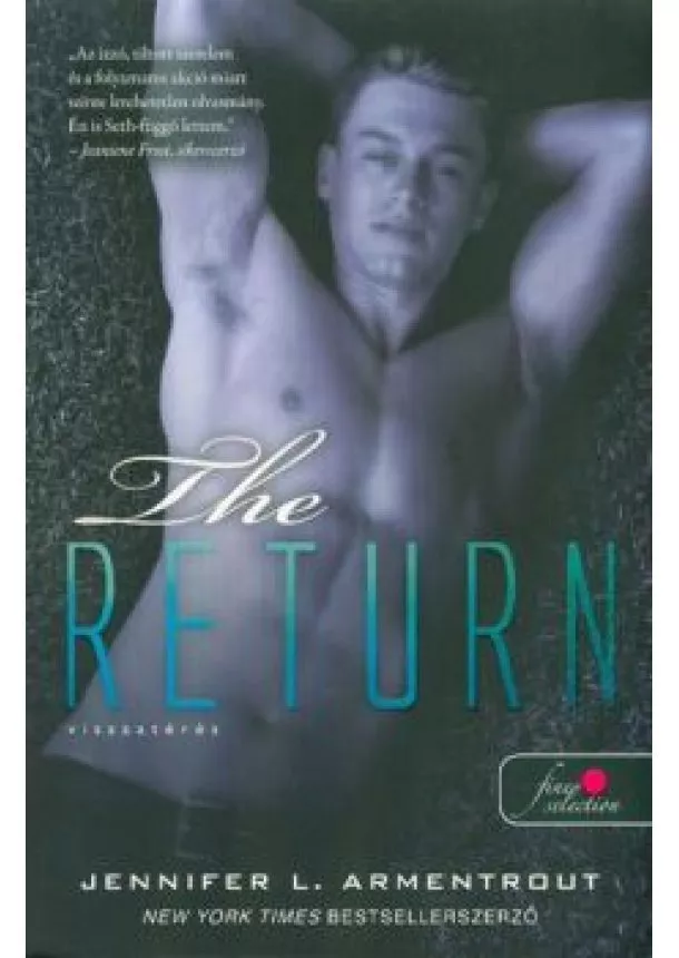 Jennifer L. Armentrout - The Return - Visszatérés