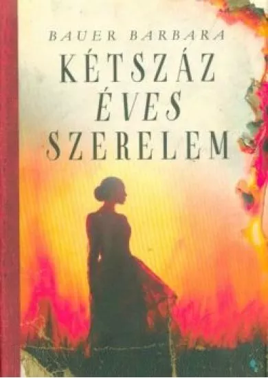 Kétszáz éves szerelem