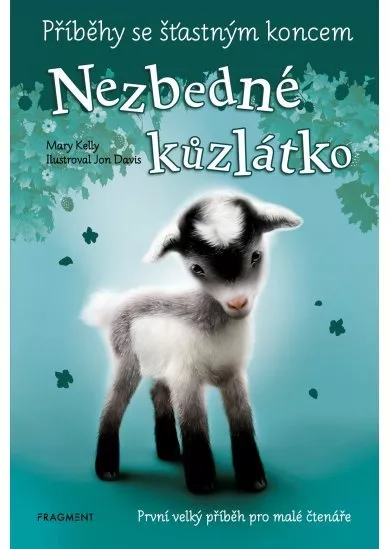 Příběhy se šťastným koncem - Nezbedné kůzlátko