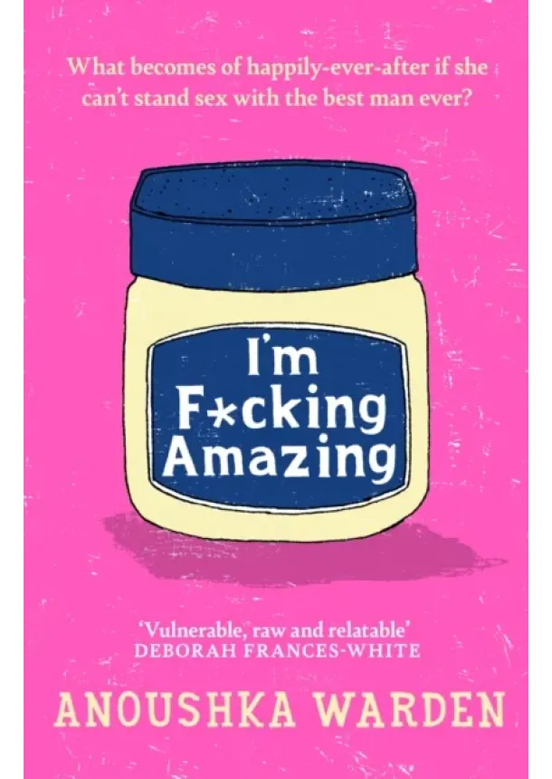Anoushka Warden - I'm F*cking Amazing