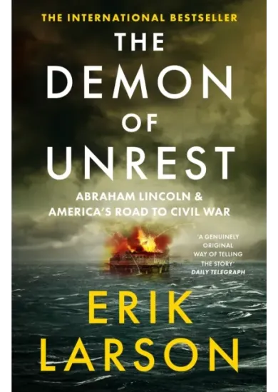 The Demon of Unrest