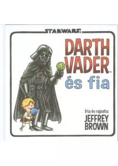 DARTH VADER ÉS FIA