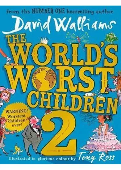 World’s Worst Children 2