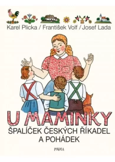 U maminky: Špalíček českých říkadel a po