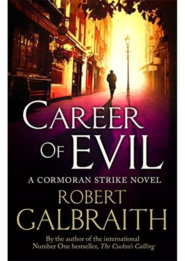 Robert Galbraith - Career of Evil