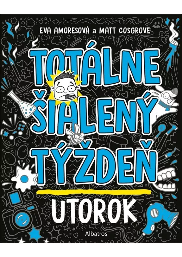 Eva Amores, Matt Cosgrove - Totálne šialený týždeň - Utorok