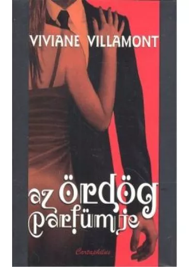 AZ ÖRDÖG PARFÜMJE