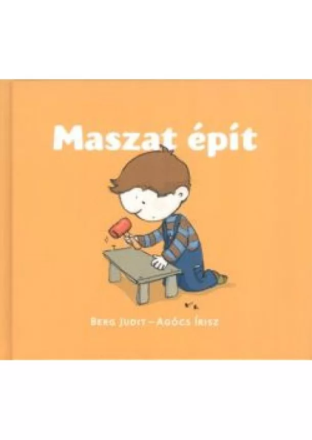 Berg Judit - Maszat épít