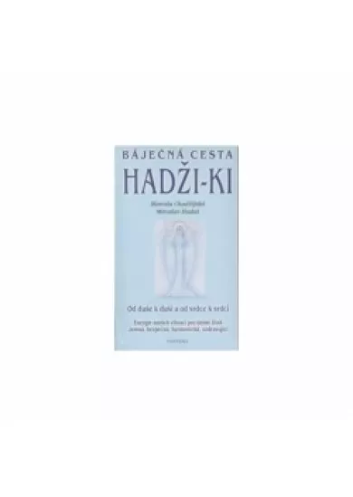 Báječná cesta Hadži-ki