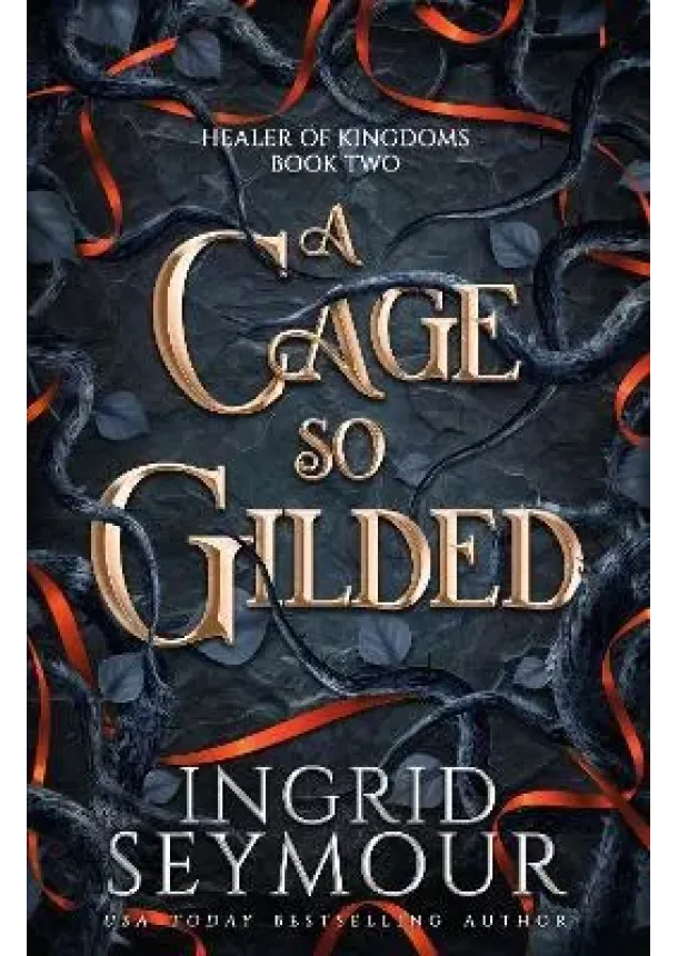 A Cage So Gilded