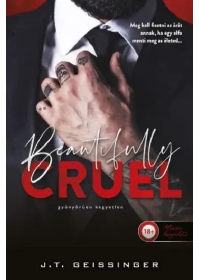 Beautifully Cruel - Gyönyörűen kegyetlen