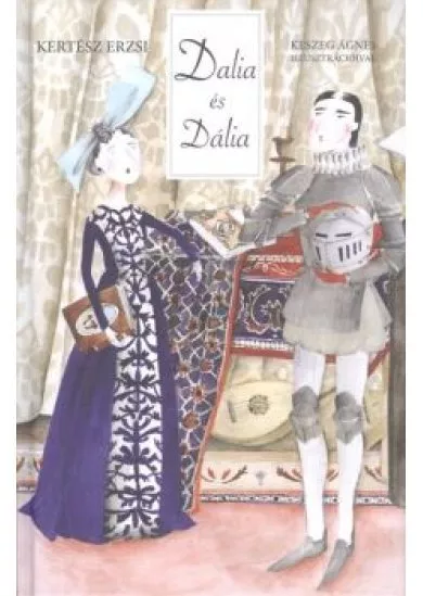 DALIA ÉS DÁLIA