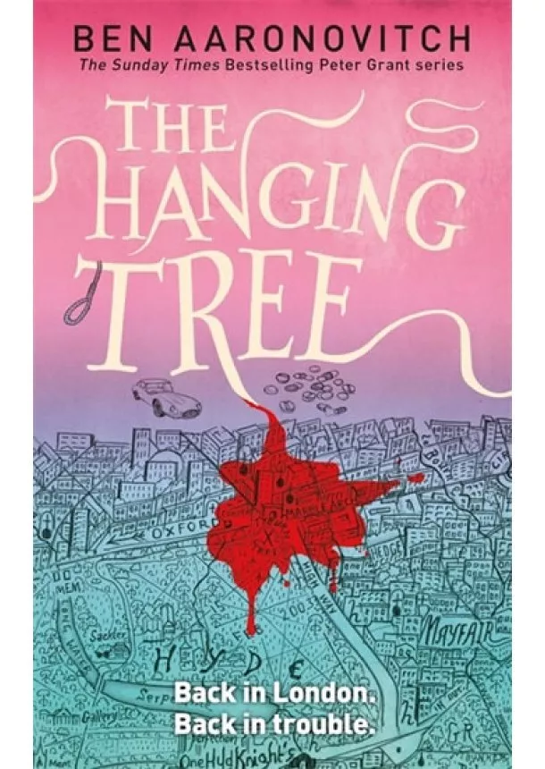 Ben Aaronovitch - The Hanging Tree, Peter Grant series 6