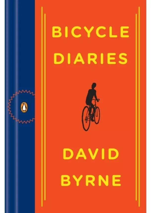 David Byrne - Bicycle Diaries