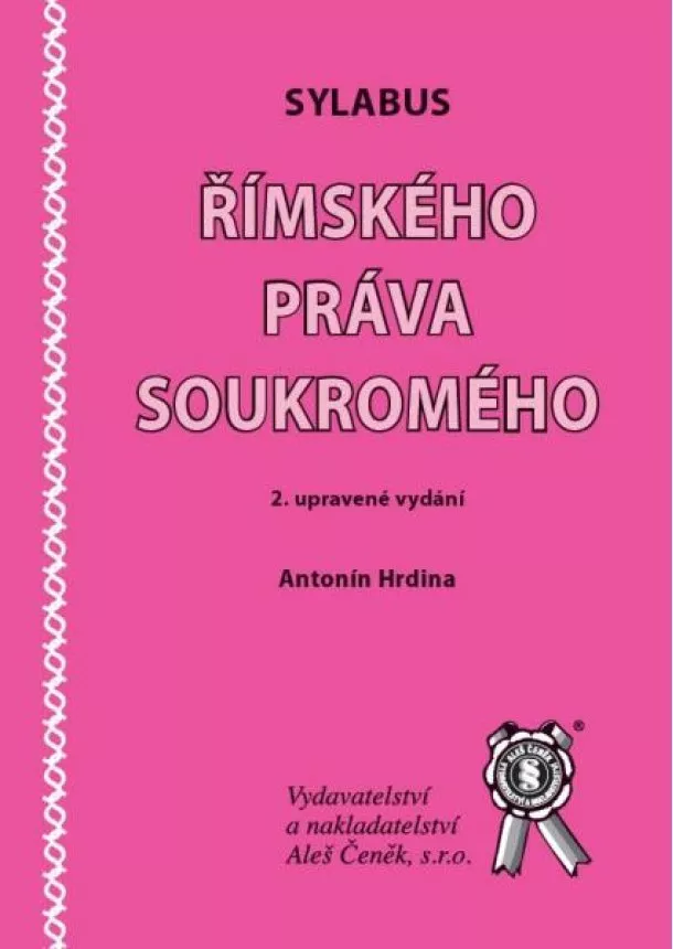 Antonín Hrdina - Sylabus římského práva soukromého, 2. vydání