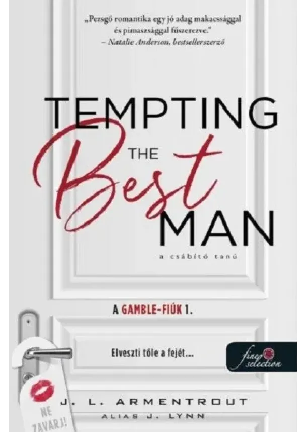 Jennifer L. Armentrout - Tempting the Best Man - A csábító tanú - A Gamble-fiúk 1.