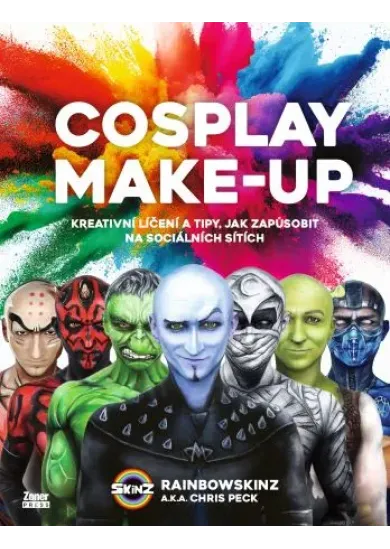 Cosplay make-up - Kreativní líčení a jak zapůsobit na sociálních sítích