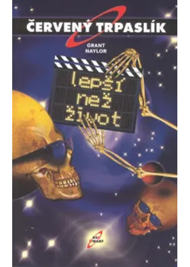 Červený trpaslík 2. - Lepší než život