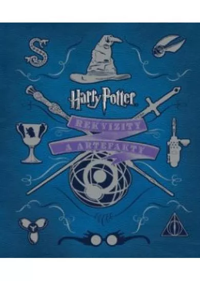 Harry Potter. Rekvizity a artefakty