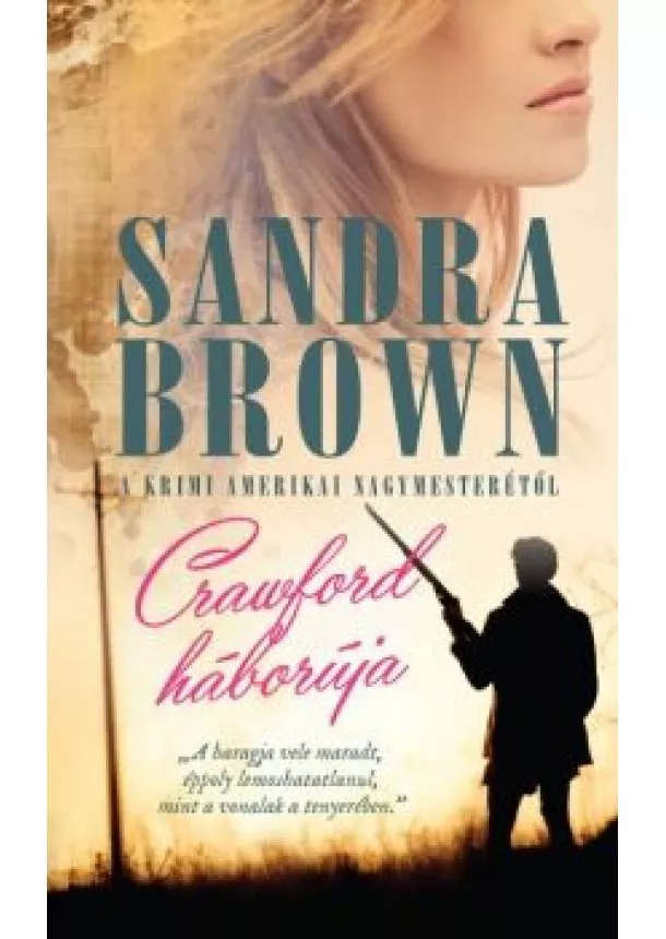 Sandra Brown - Crawford háborúja