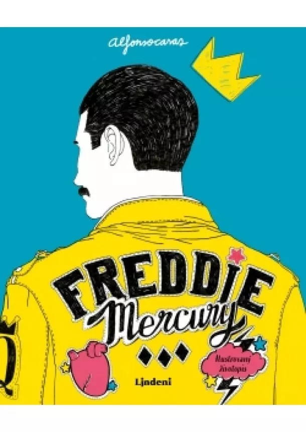 Alfonso  Casas - Freddie Mercury: Ilustrovaný životopis