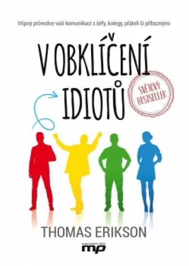 V obklíčení idiotů