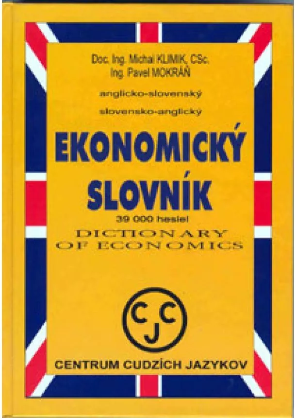 Michal Klimik , Pavel Mokráň - Anglicko-slovenský a slovensko-anglický ekonomický slovník
