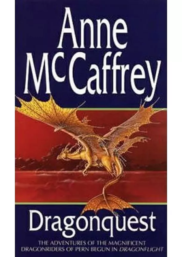 Anne McCaffrey - Dragonquest