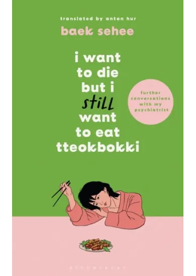 I Want to Die but I Still Want to Eat Tteokbokki