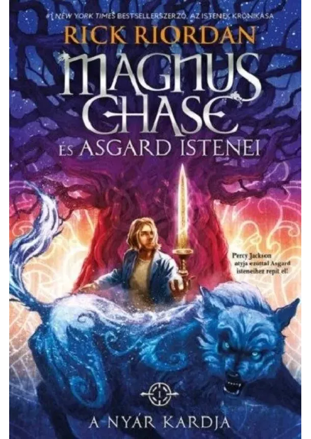 Rick Riordan - A Nyár Kardja - Magnus Chase és Asgard istenei 1. (kemény)