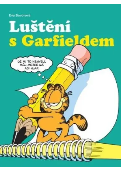 Luštění s Garfieldem (nové vydání)