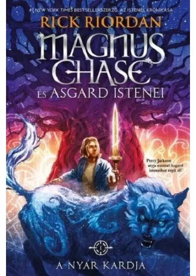 A Nyár Kardja - Magnus Chase és Asgard istenei 1. (puha)